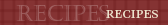 Recipes